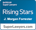 SuperLawyers.com Rising Star Badge for J. Morgan Forrester